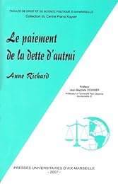 Le  paiement de la dette d'autrui