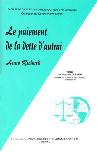Le  paiement de la dette d'autrui