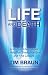Life and Death: A Medium's Messages to Help You Overcome Grief and Find Closure by Tim Braun, James Van Praagh