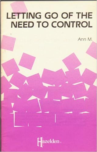 Letting Go Of The Need To Control Ann M 9780894864643 Amazon Com Books