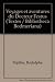 Voyages et aventures du Docteur Festus (Textes / Bibliotheca Bodmeriana) - Rodolphe Töpffer