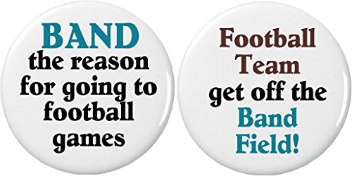 Set 2 Marching Band / Football Field Funny Humor Quotes 1.25â€ Buttons Pins