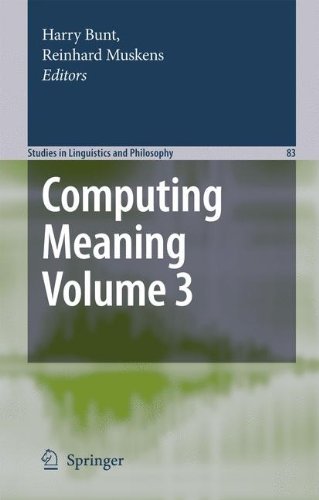 Computing Meaning: 83 (Studies in Linguistics and Philosophy)
