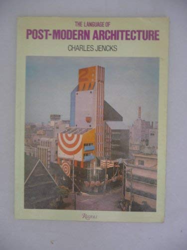 The Language Of Post Modern Architecture Jencks Charles 9780847800872 Amazon Com Books