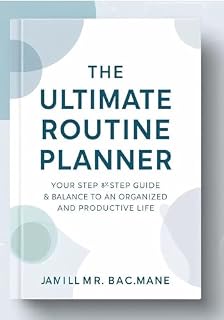 Livro The Ultimate Routine Planner: Your Step-by-Step Guide to an Organized and Productive Life