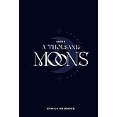 Under A Thousand Moons