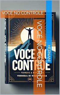 Livro VOCÉ NO CONTROLE : VOCÉ NO CONTROLE