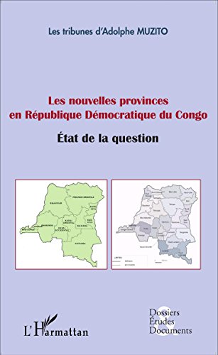 Les  nouvelles provinces en République démocratique du Congo