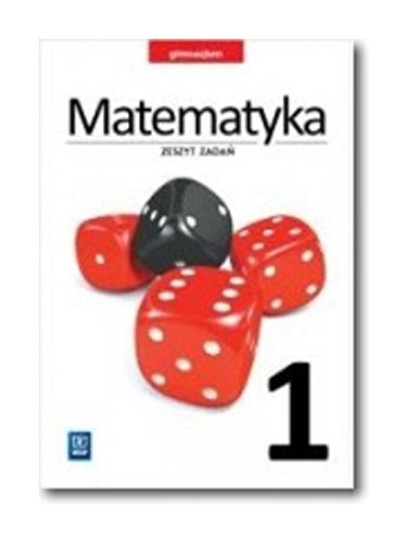 Matematyka GIM 1 Zeszyt zadan WSiP