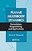 Planar Multibody Dynamics: Formulation, Programming and Applications