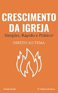Livro Crescimento da Igreja: Aprendendo sobre o Evangelismo