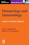 Hematology and Immunology: Diagnostic Standards of Care