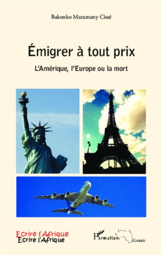 Émigrer à tout prix