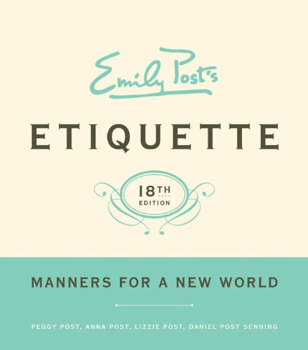 Download Emily Post's Etiquette, 18