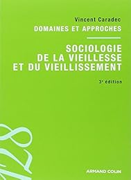 Sociologie de la vieillesse et du vieillissement