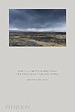 Nordic: A Photographic Essay of Landscapes, Food and People (PHOTOGRAPHY) by 