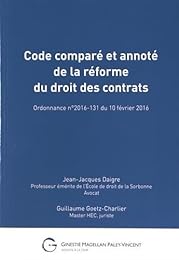 Code comparé et annoté de la réforme du droit des contrats