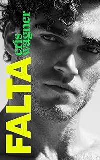 Livro FALTA: Capitão × Atacante — Um Romance MM no Futebol (ZONA MISTA Livro 1)