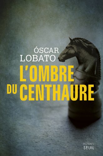 L'ombre du Centhaure