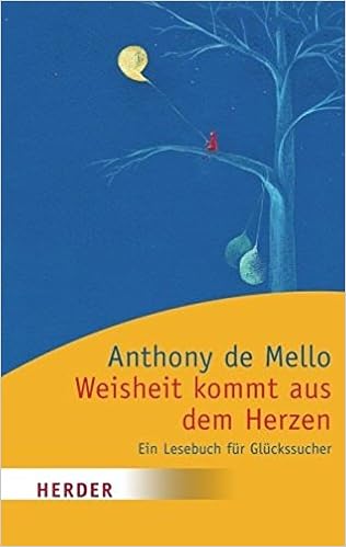 Weisheit Kommt Aus Dem Herzen Herder Spektrum Amazon De De Mello Anthony Bucher