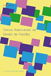 Livro Temas relevantes de direito de família