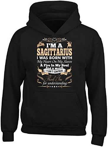 Im A Sagittarius I Was Born With My Heart On My Sleeve - Adult Hoodie M Black