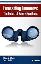 Forecasting Tomorrow: The Future of Safety Excellence
