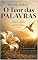 Livro O TEOR DAS PALAVRAS