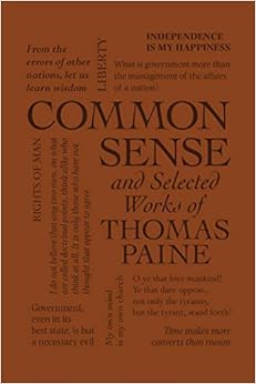 Common Sense and Selected Works of Thomas Paine (Word Cloud Classics