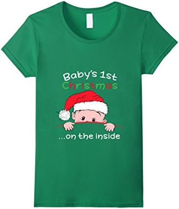 Women's Baby's 1ST Christmas On The Inside T Shirt Medium Kelly Green