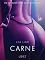 Livro Carne - Conto Erótico (LUST)