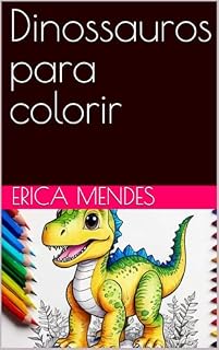Livro Dinossauros para colorir