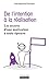 De l'intention à la réalisation : Les secrets d'une motivation à toute épreuve by Yves-Alexandre Thalmann
