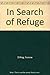In Search of Refuge by