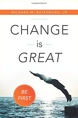 Change Is Great: Be First