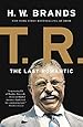 T.R.: The Last Romantic