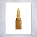 Lipstick Gold Foil Art Print Makeup Small Poster Metallic Dorm Decor Girls Room 5 inches x 7 inches A7
