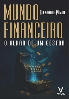Livro Mundo financeiro: o olhar de um gestor