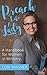Preach Like A Lady: A Handbook for Women in Ministry by 