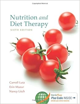 Nutrition and Diet Therapy, 6 Edition