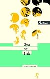 Front cover for the book Sea of Ink by Richard Weihe