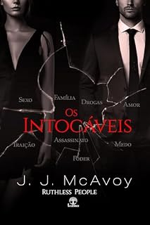 Livro Os Intocáveis (Ruthless People Livro 2)