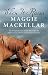When It Rains by Maggie Mackellar