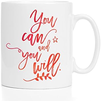Encouraging Gift: You Can and You Will Mug