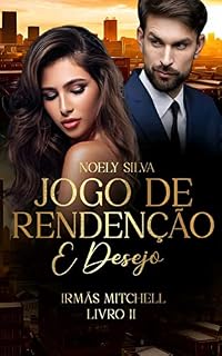Livro Jogo de Redenção e Desejo: Irmãs Mitchell - Livro II