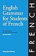 English Grammar for Students of French: The Study Guide for Those Learning French, Seventh edition (O&H Study Guides)