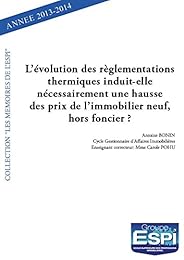 L' évolution des réglementations thermiques induit-elle nécessairement une hausse des prix de l'immobilier neuf, hors foncier ?