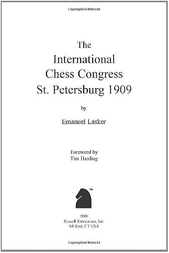 Download St. Petersburg 1909: The Famous Tournament Book by the Second World Chess Champion PDF
