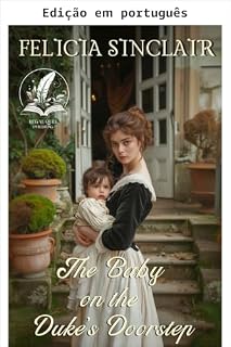 Livro O bebê na porta do duque (Onde duques ousam e damas amam)
