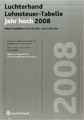 Lohnsteuer Tabelle Jahr Hoch Ab 2007 9783472184577 Amazon Com
